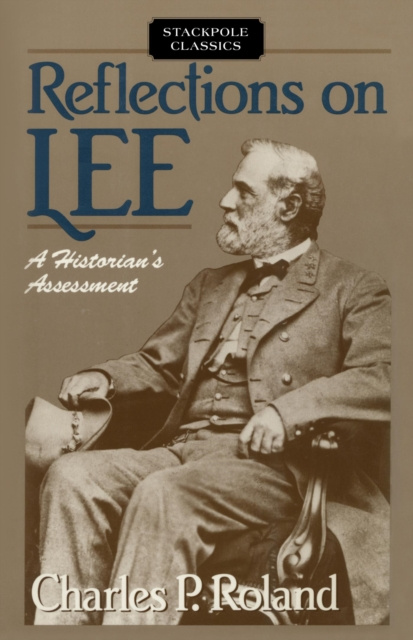 E-book Reflections on Lee Charles P. Roland