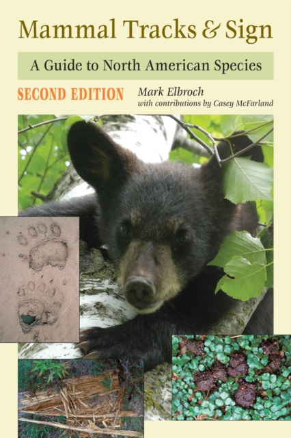 Libro elettronico Mammal Tracks & Sign Mark Elbroch