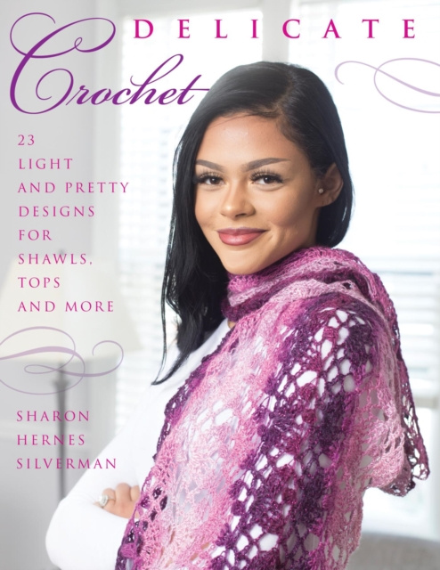 E-book Delicate Crochet Sharon Hernes Silverman