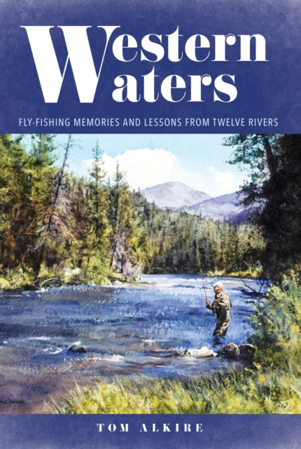 E-book Western Waters Tom Alkire