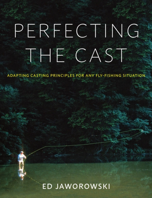 E-Book Perfecting the Cast Ed Jaworowski