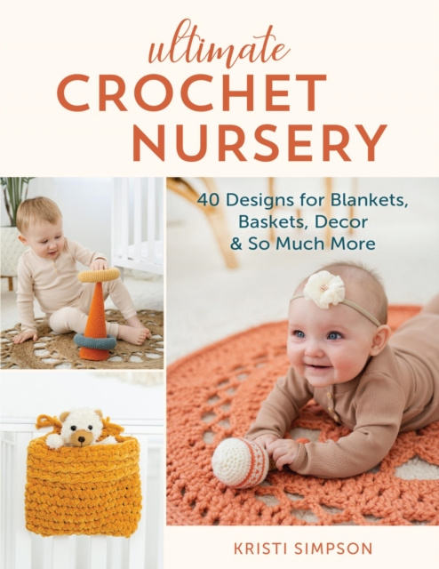 E-book Ultimate Crochet Nursery Kristi Simpson