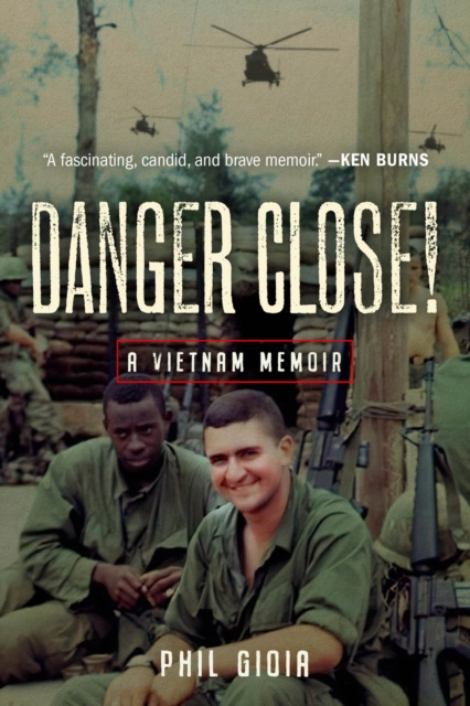 E-knjiga Danger Close! Phil Gioia