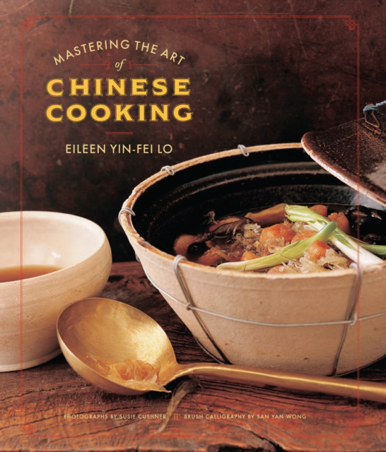 E-book Mastering the Art of Chinese Cooking Eileen Yin-Fei Lo