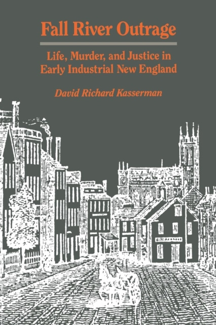 E-book Fall River Outrage David Richard Kasserman