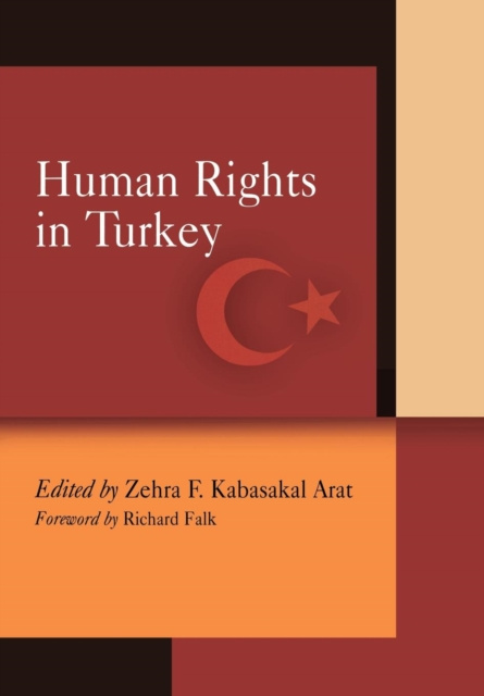 E-kniha Human Rights in Turkey Zehra F. Kabasakal Arat