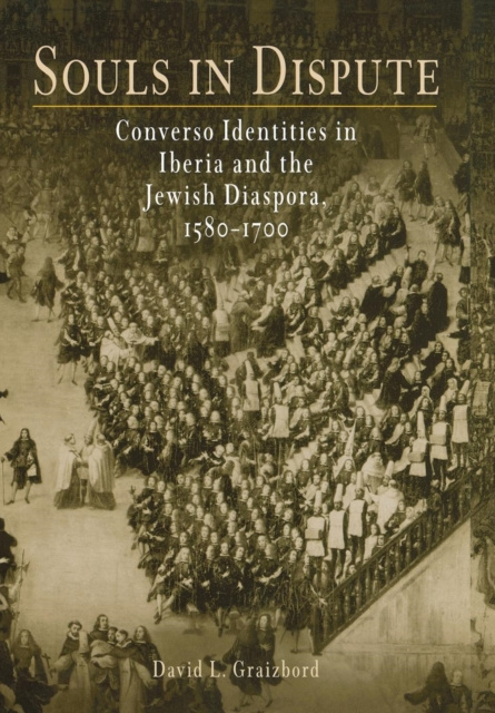 E-Book Souls in Dispute David L. Graizbord