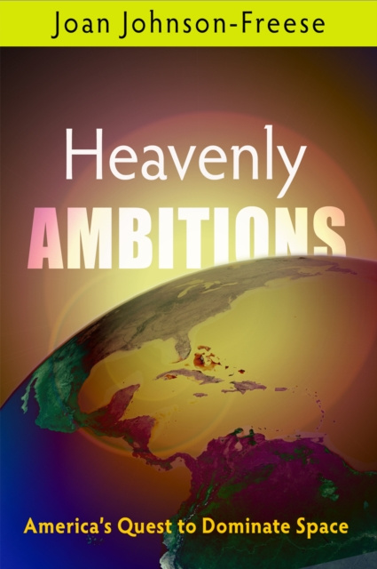 E-book Heavenly Ambitions Joan Johnson-Freese