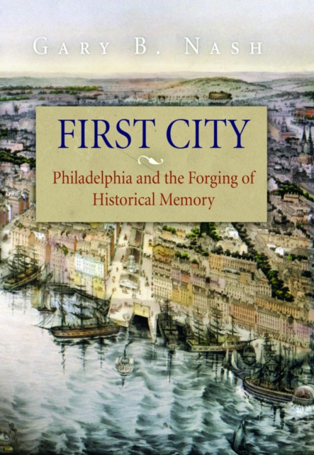 E-book First City Gary B. Nash