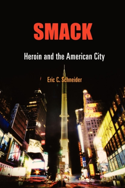 E-knjiga Smack Eric C. Schneider