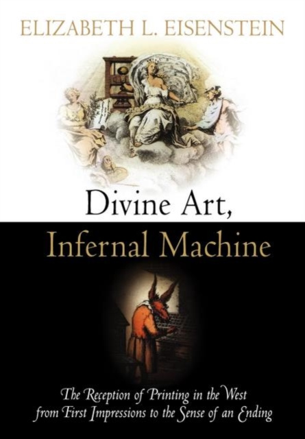 E-knjiga Divine Art, Infernal Machine Elizabeth L. Eisenstein