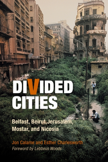 E-knjiga Divided Cities Jon Calame