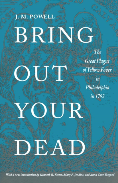 E-Book Bring Out Your Dead J. H. Powell