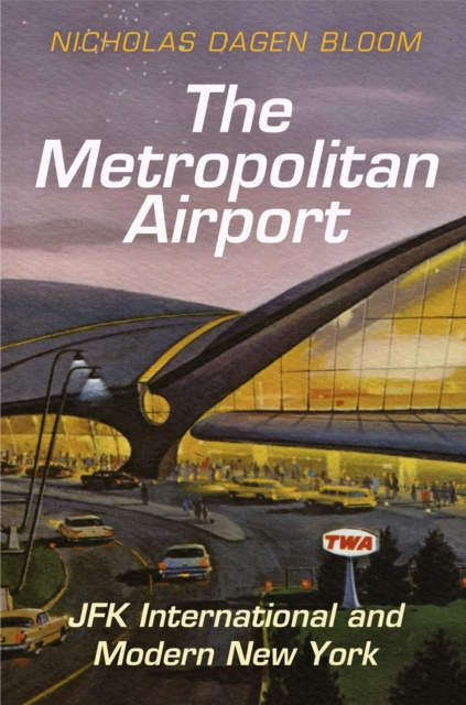 E-knjiga Metropolitan Airport Nicholas Dagen Bloom
