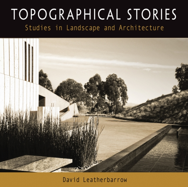 E-knjiga Topographical Stories David Leatherbarrow