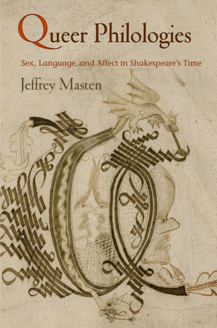 E-book Queer Philologies Jeffrey Masten