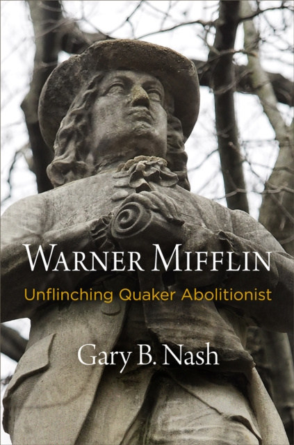 E-book Warner Mifflin Gary B. Nash
