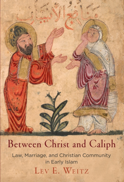 E-knjiga Between Christ and Caliph Lev E. Weitz