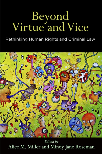 E-book Beyond Virtue and Vice Alice M. Miller