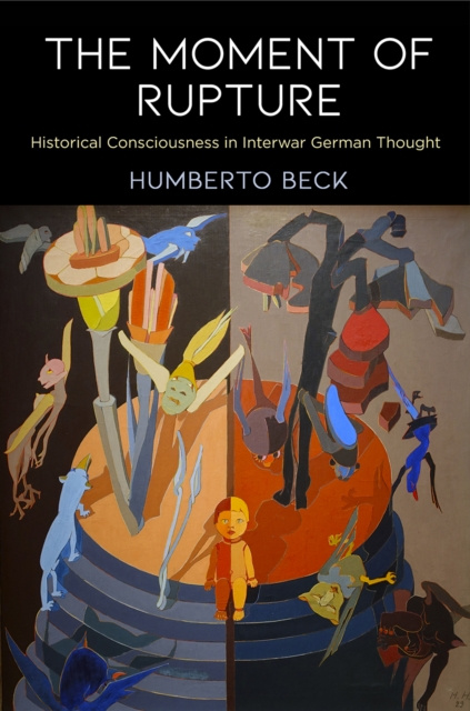 E-book Moment of Rupture Humberto Beck