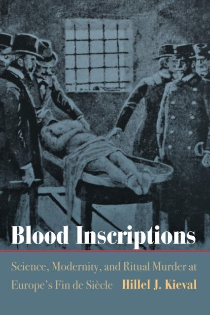 E-kniha Blood Inscriptions Hillel J. Kieval
