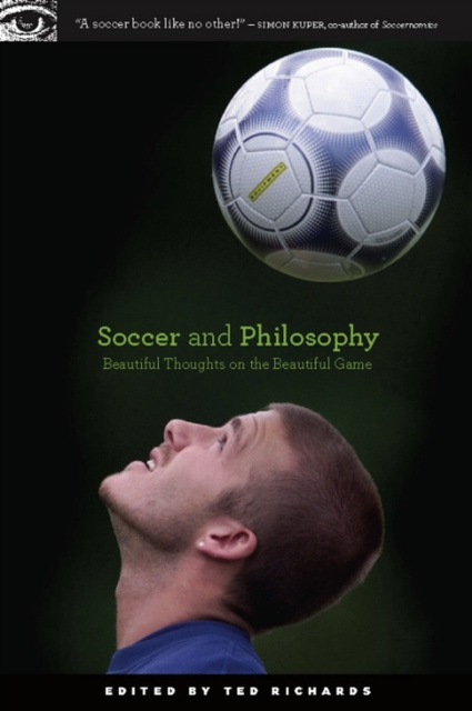 E-book Soccer and Philosophy Ted Richards