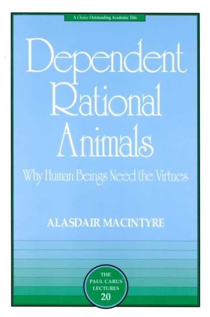 E-knjiga Dependent Rational Animals Alasdair MacIntyre