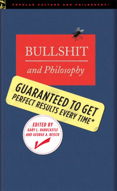 E-knjiga Bullshit and Philosophy Gary L. Hardcastle
