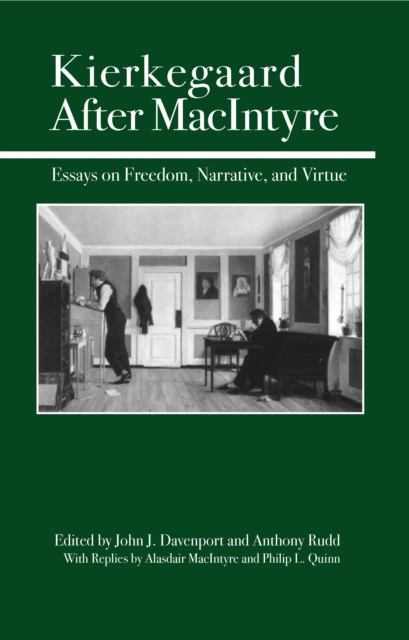 E-book Kierkegaard After MacIntyre John J. Davenport