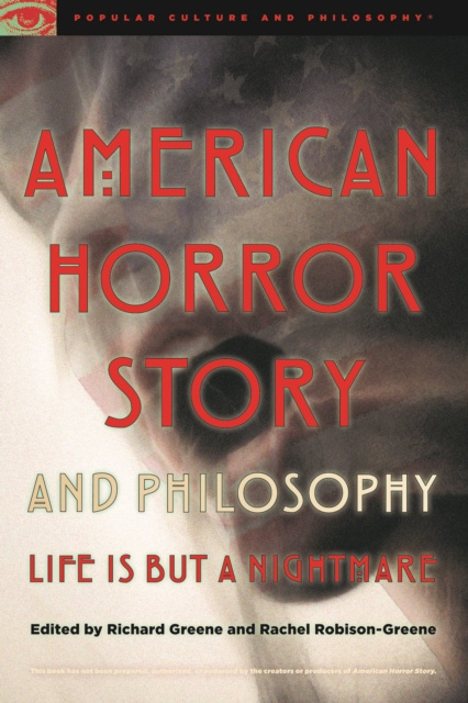 E-kniha American Horror Story and Philosophy Richard Greene