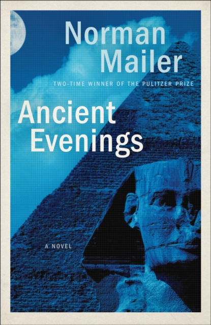 E-knjiga Ancient Evenings Norman Mailer