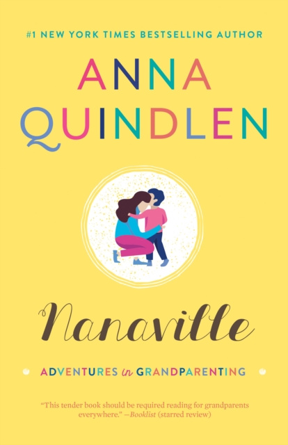 E-kniha Nanaville Anna Quindlen