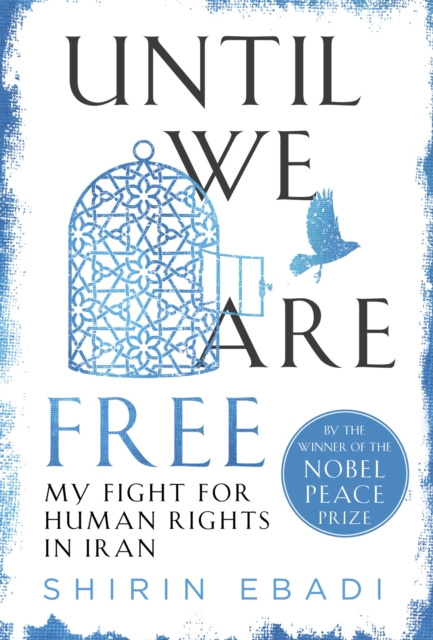 E-kniha Until We Are Free Shirin Ebadi