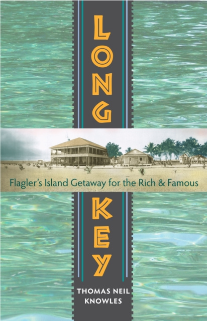 E-kniha Long Key Thomas Neil Knowles