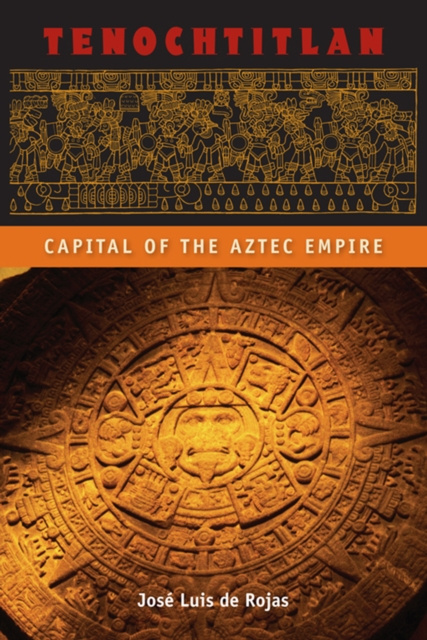 E-knjiga Tenochtitlan Jose Luis de Rojas