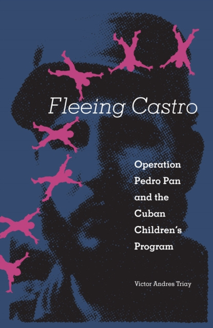 E-book Fleeing Castro Victor Andres Triay