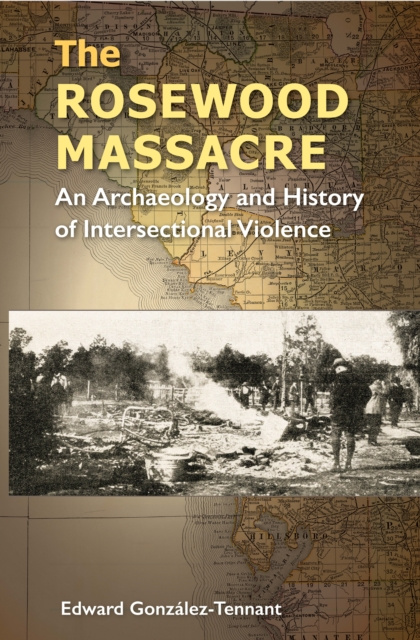 E-kniha Rosewood Massacre Edward Gonzalez-Tennant