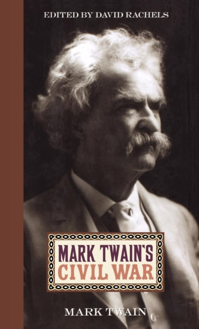 Libro electrónico Mark Twain's Civil War Mark Twain