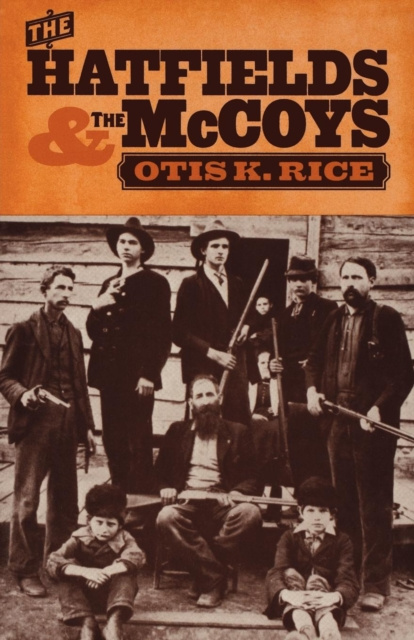 E-Book Hatfields & the McCoys Otis K. Rice
