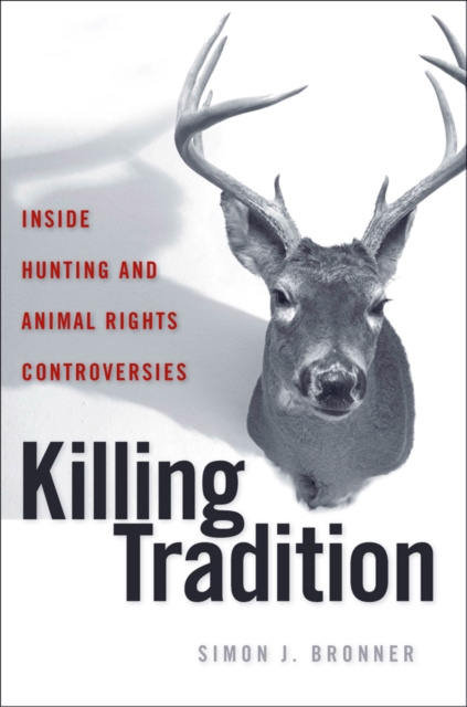 E-kniha Killing Tradition Simon J. Bronner