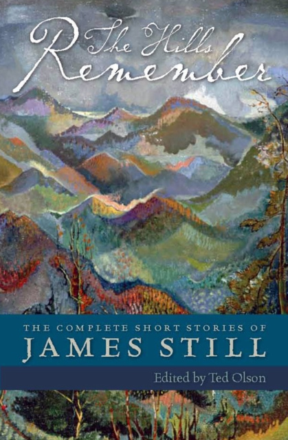 E-book Hills Remember James Still