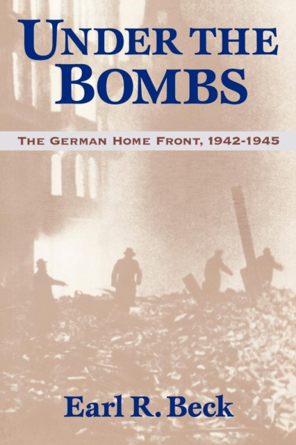 E-book Under the Bombs Earl R. Beck