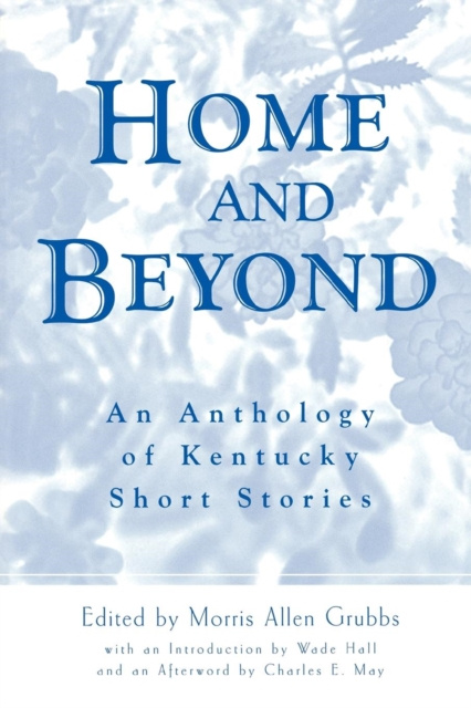 E-book Home and Beyond Morris Allen Grubbs