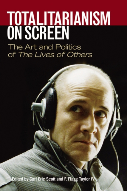E-book Totalitarianism on Screen Carl Eric Scott