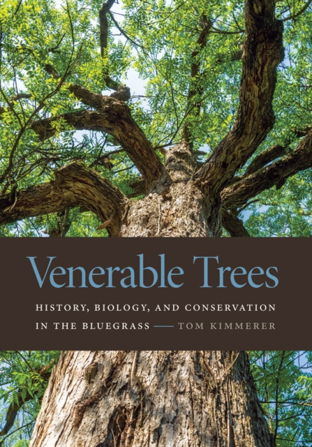 E-knjiga Venerable Trees Tom Kimmerer