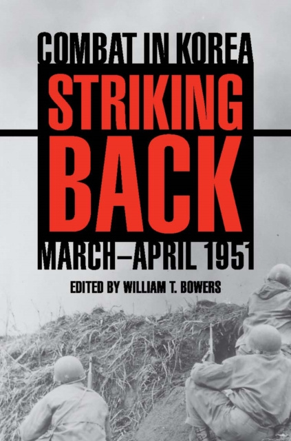 ebook Striking Back William T. Bowers