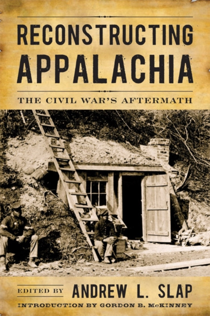 E-book Reconstructing Appalachia Andrew L. Slap