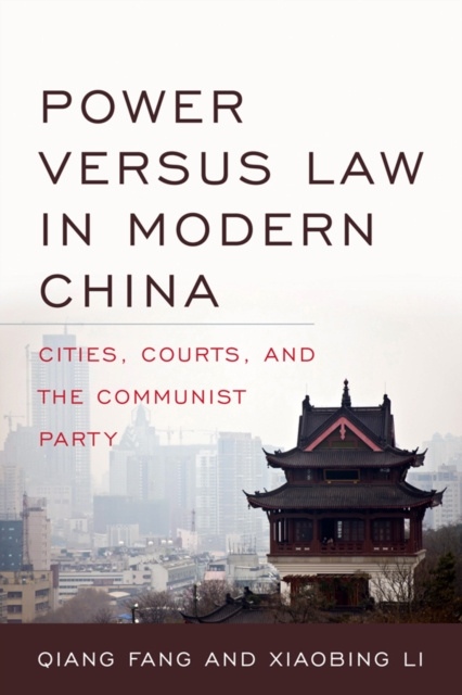E-book Power versus Law in Modern China Qiang Fang