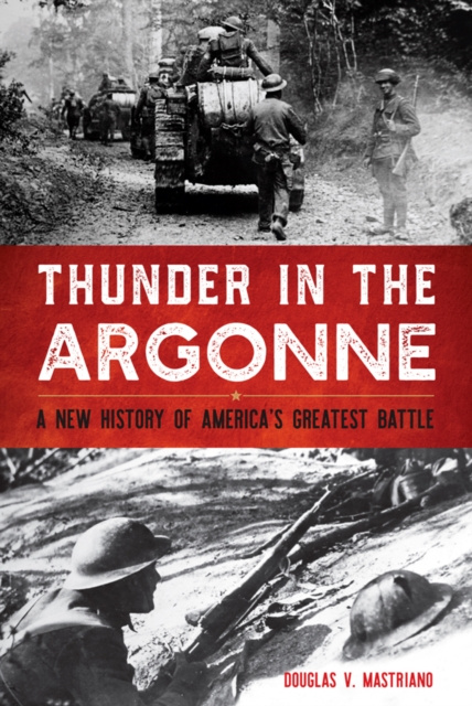 E-book Thunder in the Argonne Douglas V. Mastriano