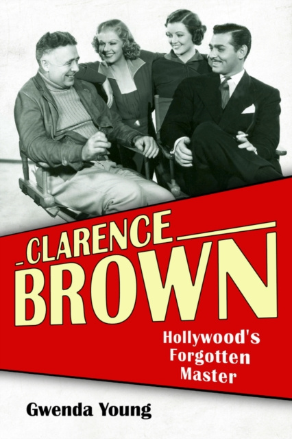 E-book Clarence Brown Gwenda Young